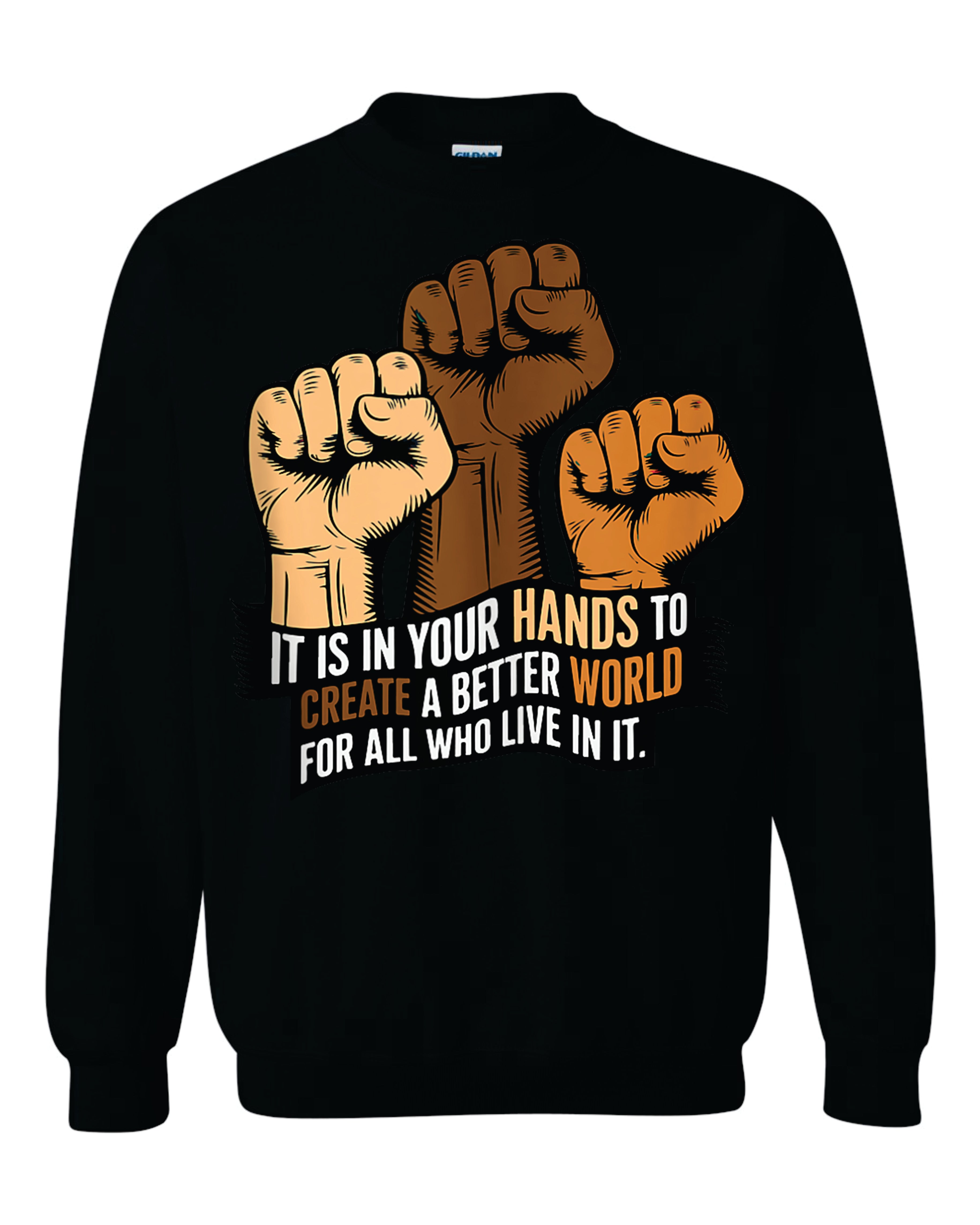 It's In Your Hands Sweatshirt image 0