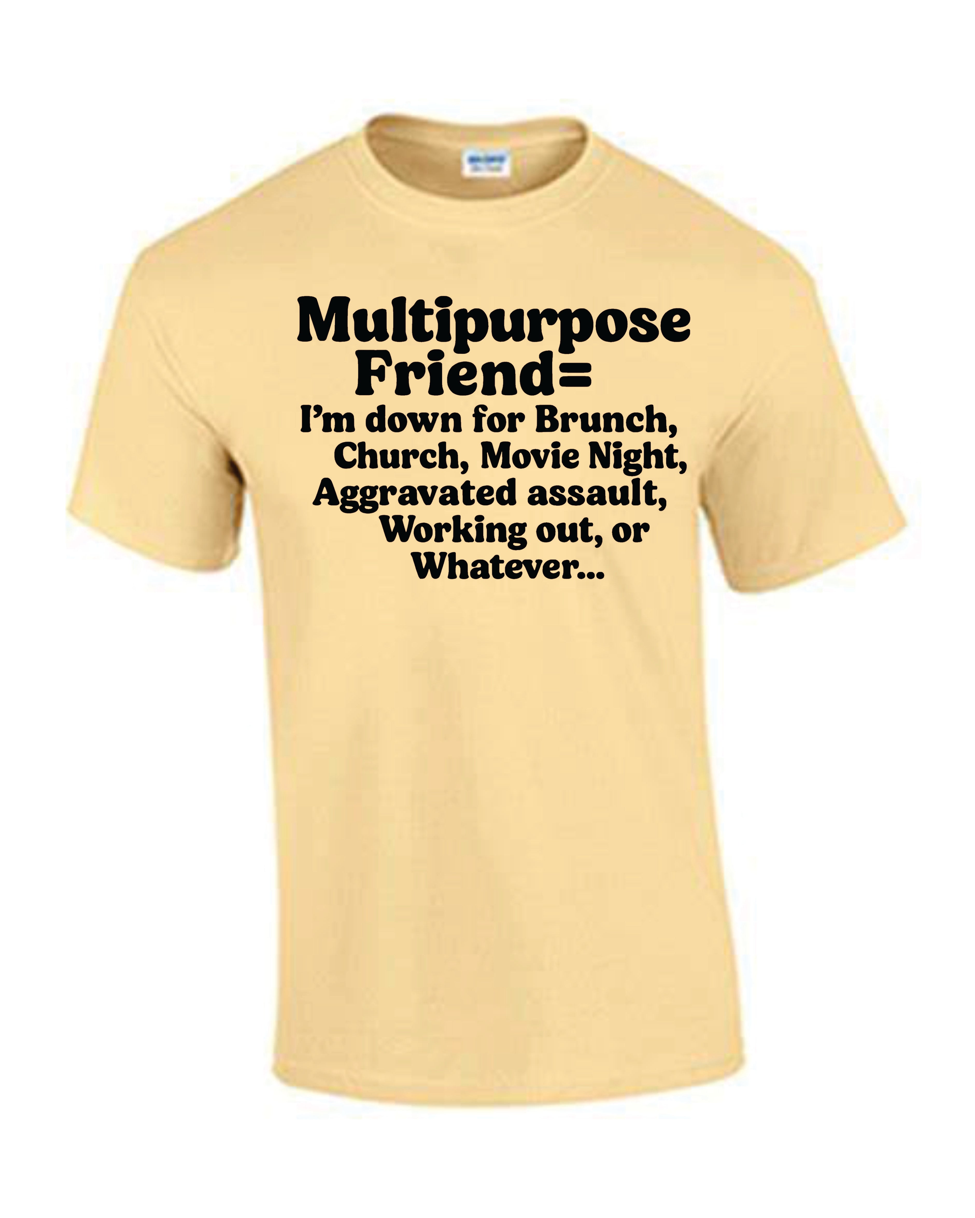 Multipurpose Friend Tshirt image 0