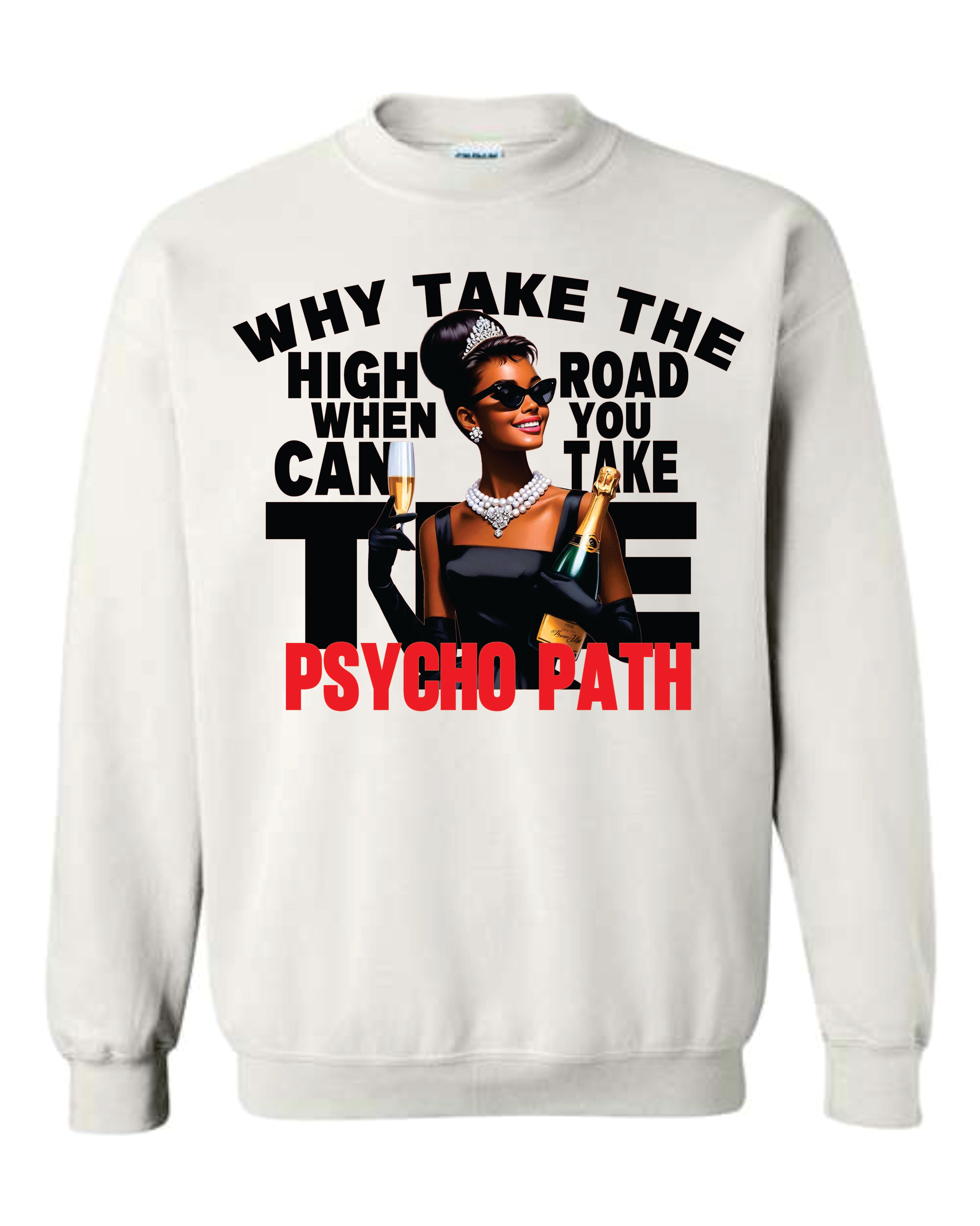 Why Take High Road Sweatshirt image 2