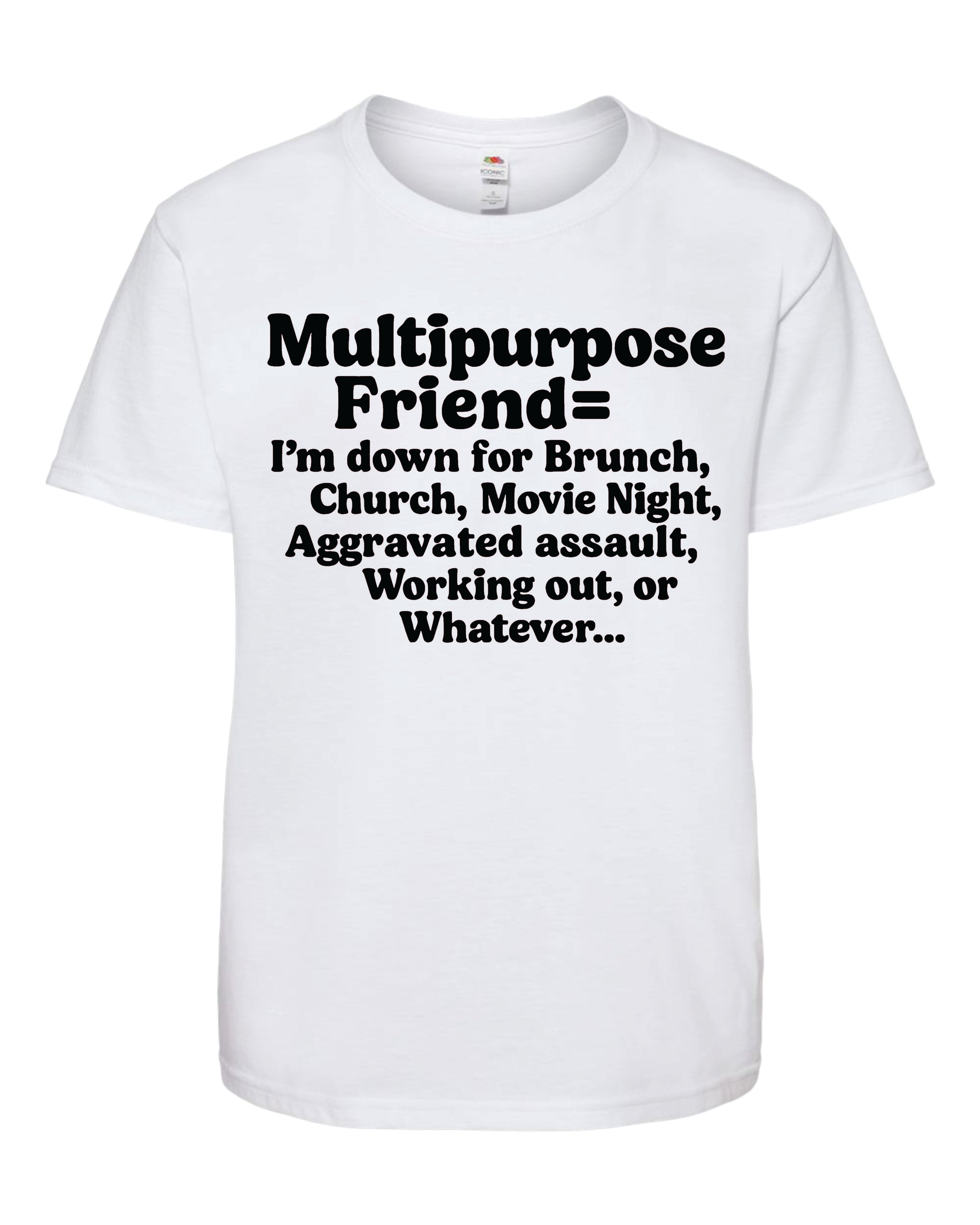 Multipurpose Friend Tshirt image 2