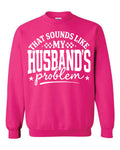 My Husband Sweatshirt image 0