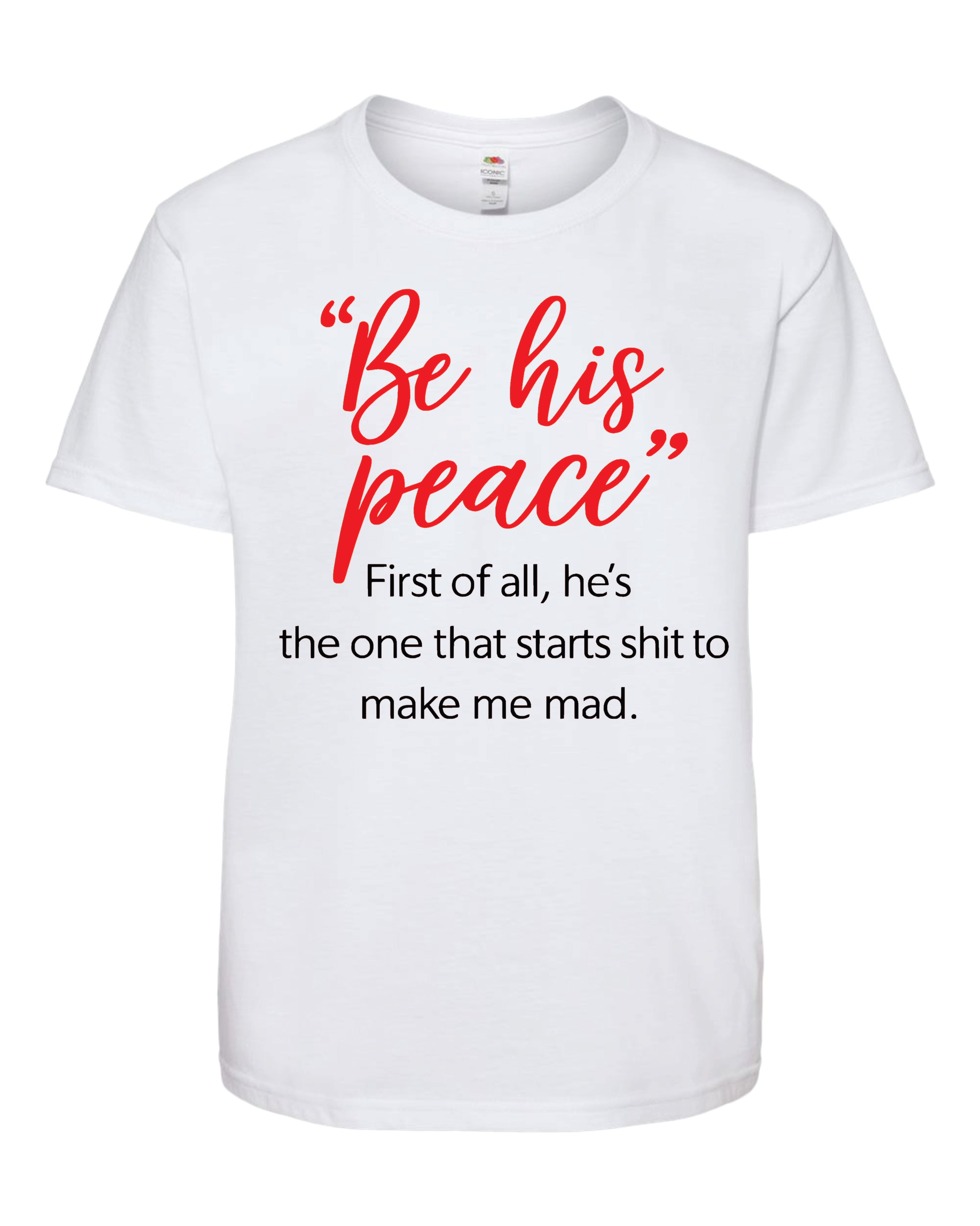 Be His Peace Tshirt image 0