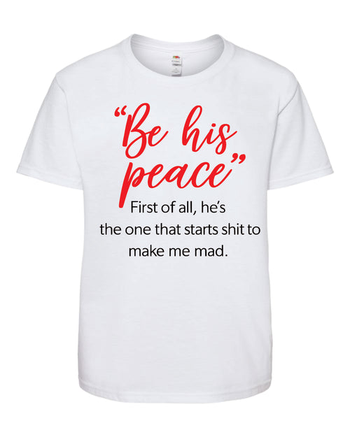 Be His Peace Tshirt image 0