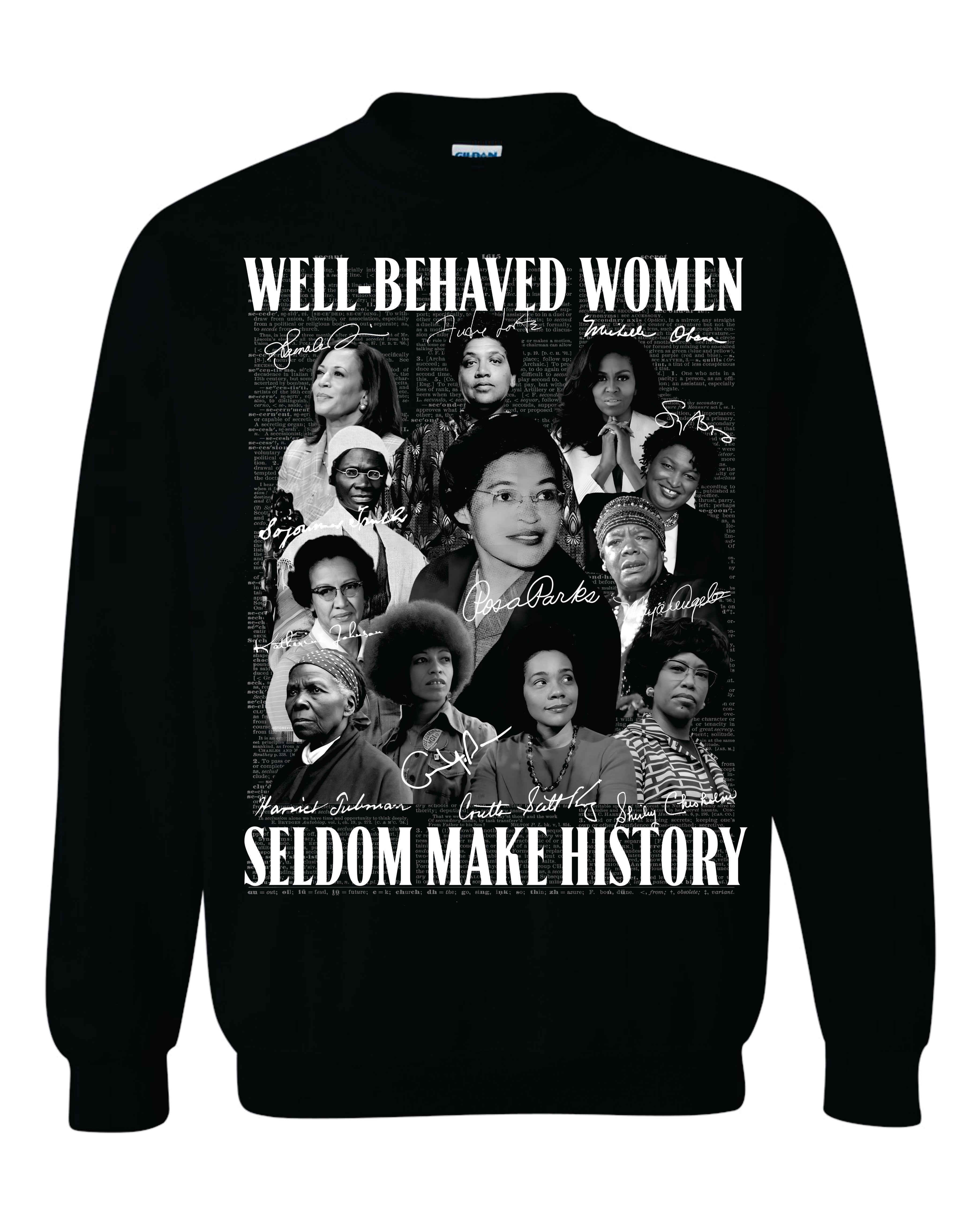 Well Behaved Women Sweatshirt image 0
