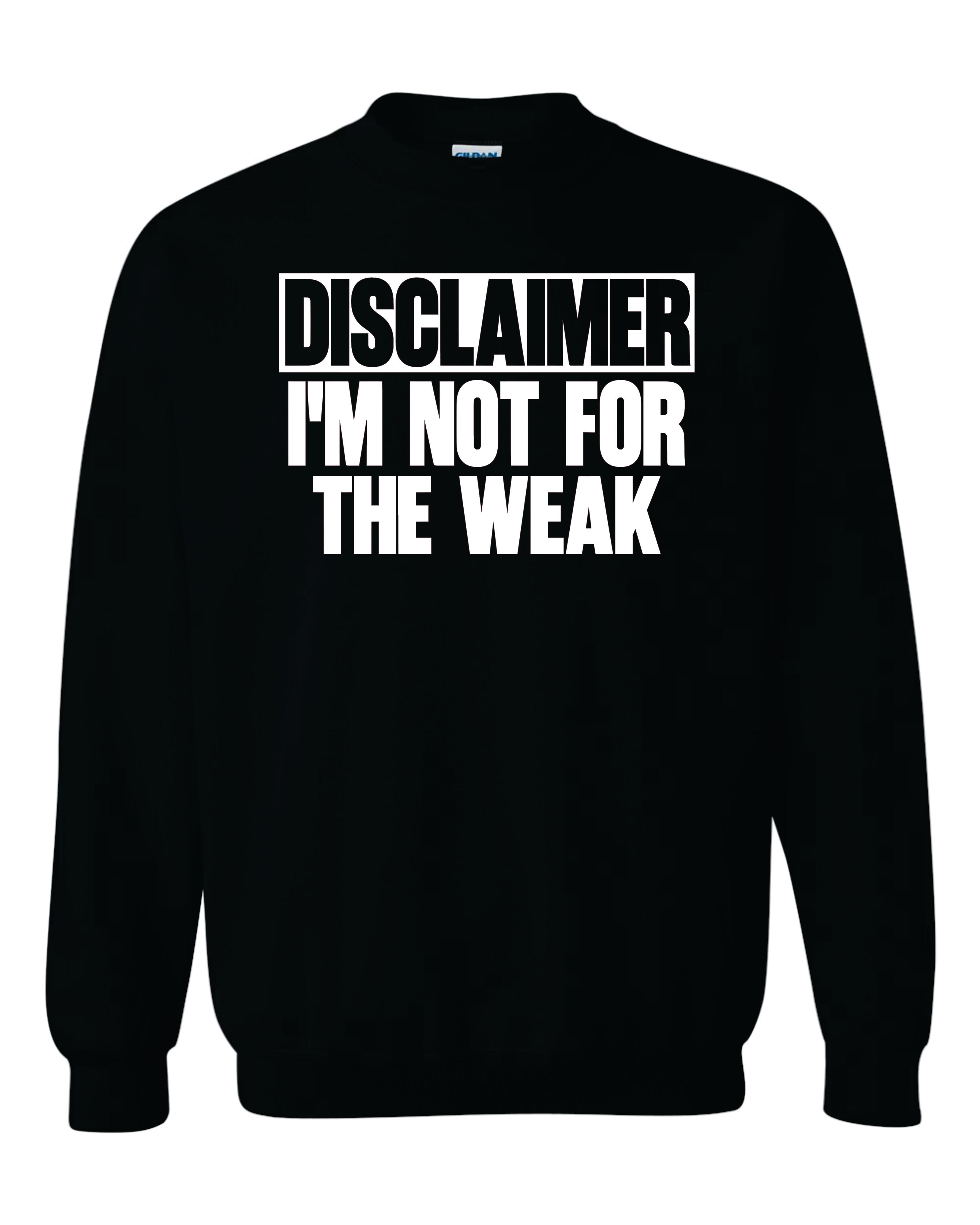 Disclaimer Sweatshirt image 2