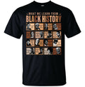Learn From Black History T-shirt image 0