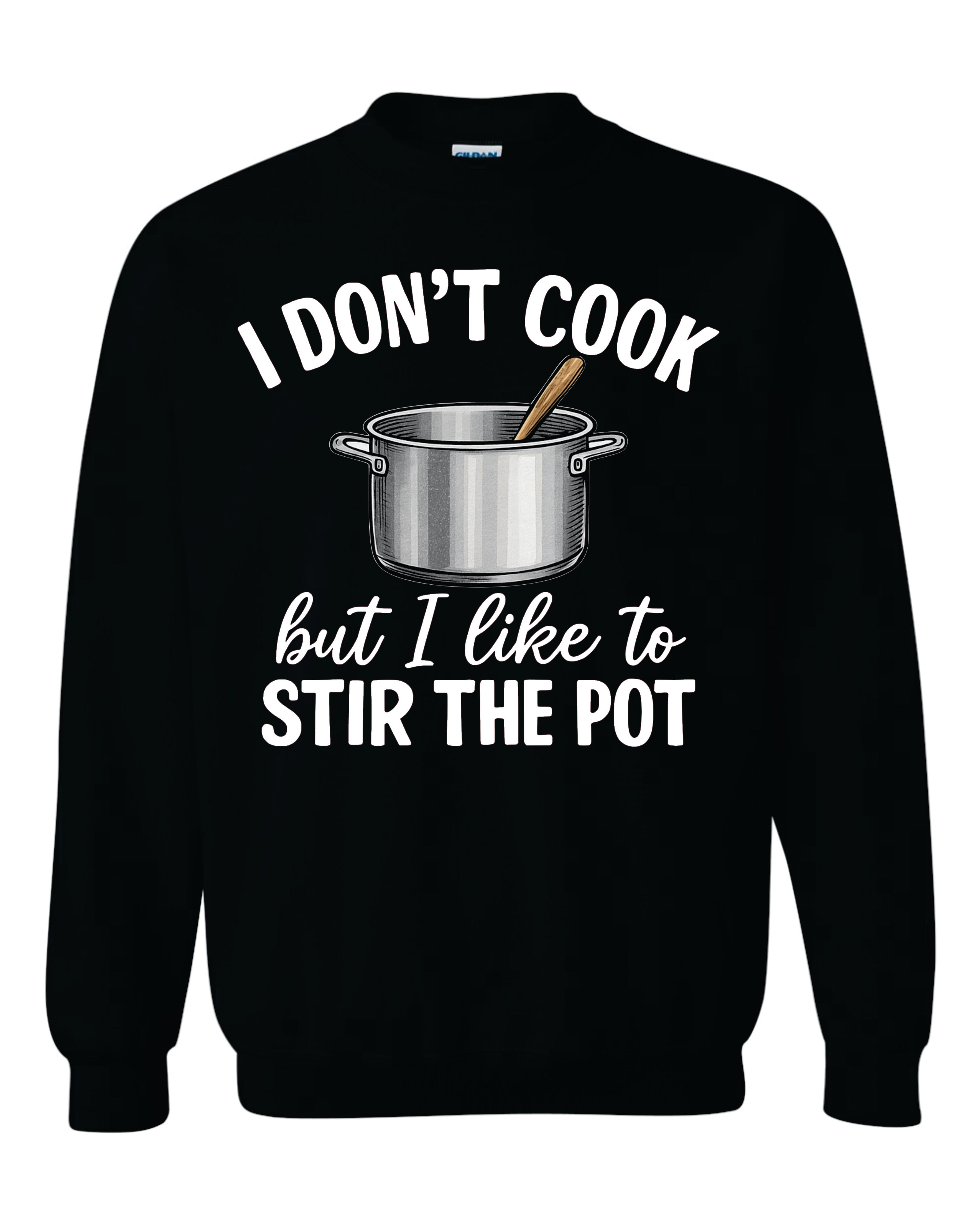 I Don't Cook Sweatshirt image 1