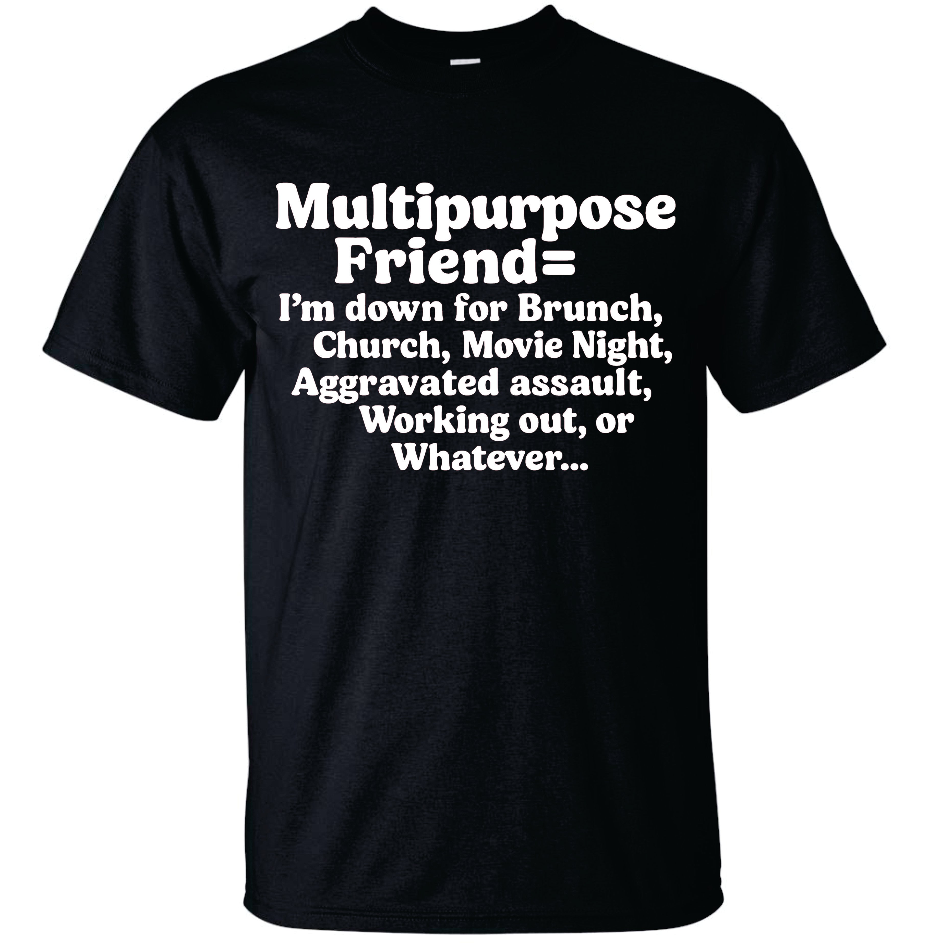 Multipurpose Friend Tshirt image 1