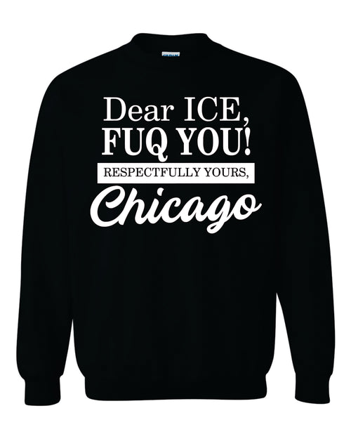 Dear ICE FUQ YOU Sweatshirt image 0