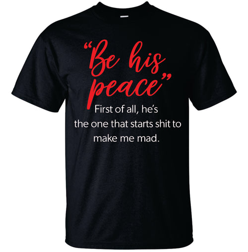 Be His Peace Tshirt image 1