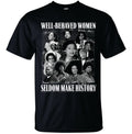 Well Behaved Women T-shirt image 0
