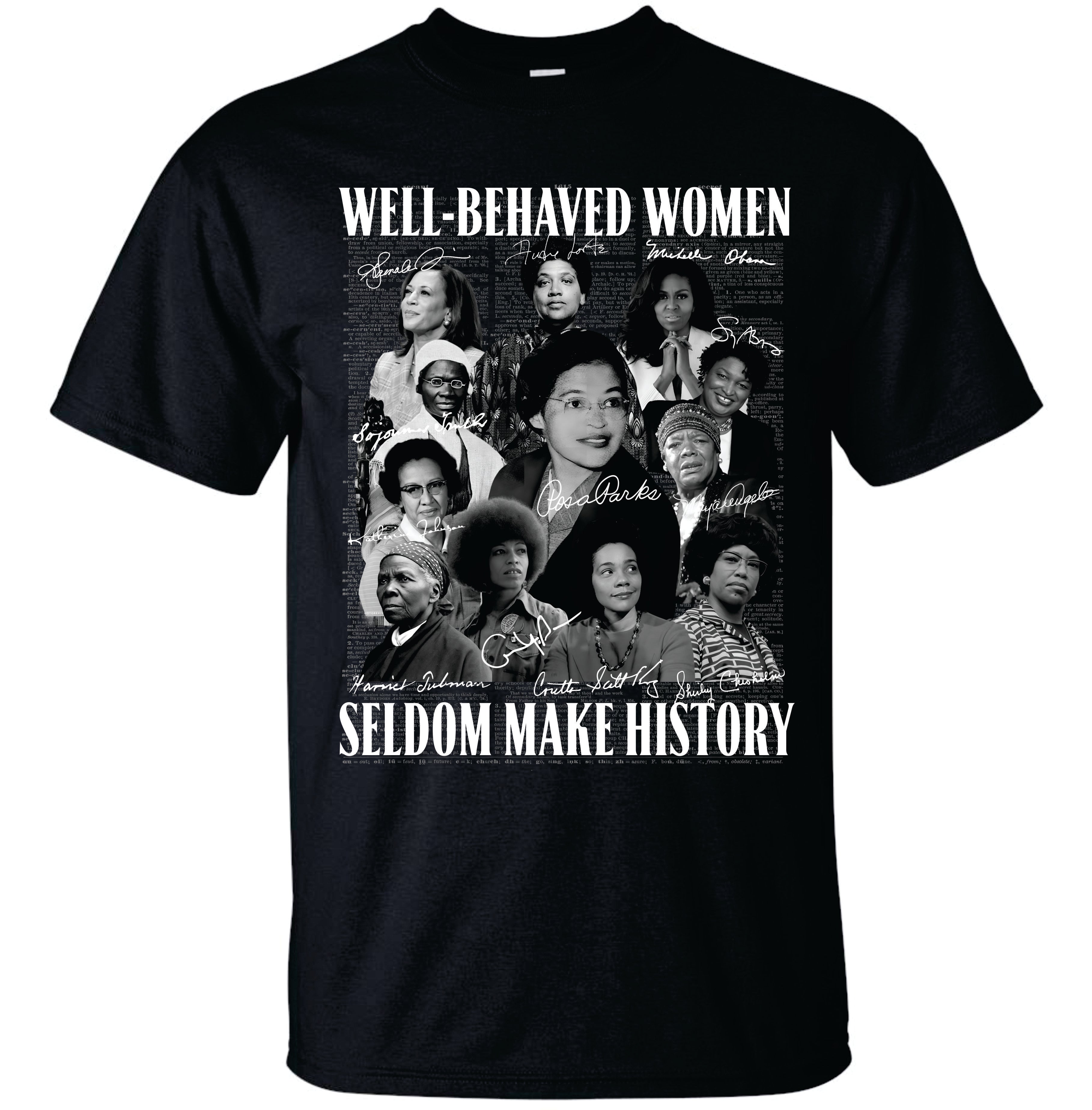 Well Behaved Women T-shirt image 0