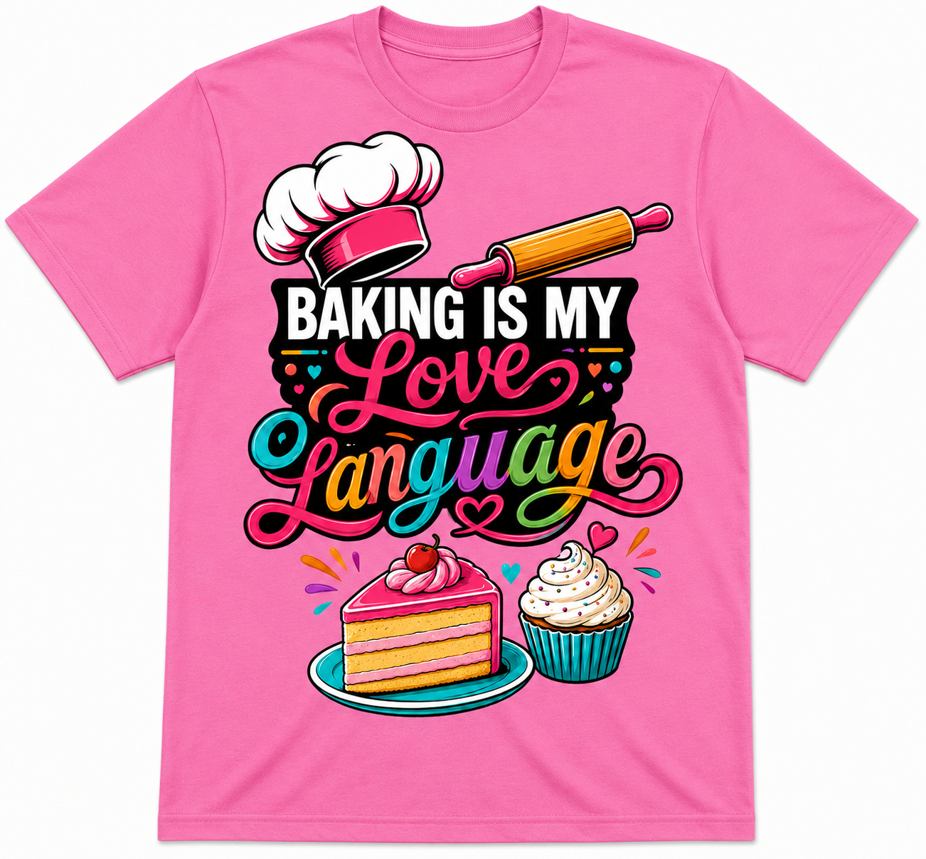 Baking is My Love Language T-shirt