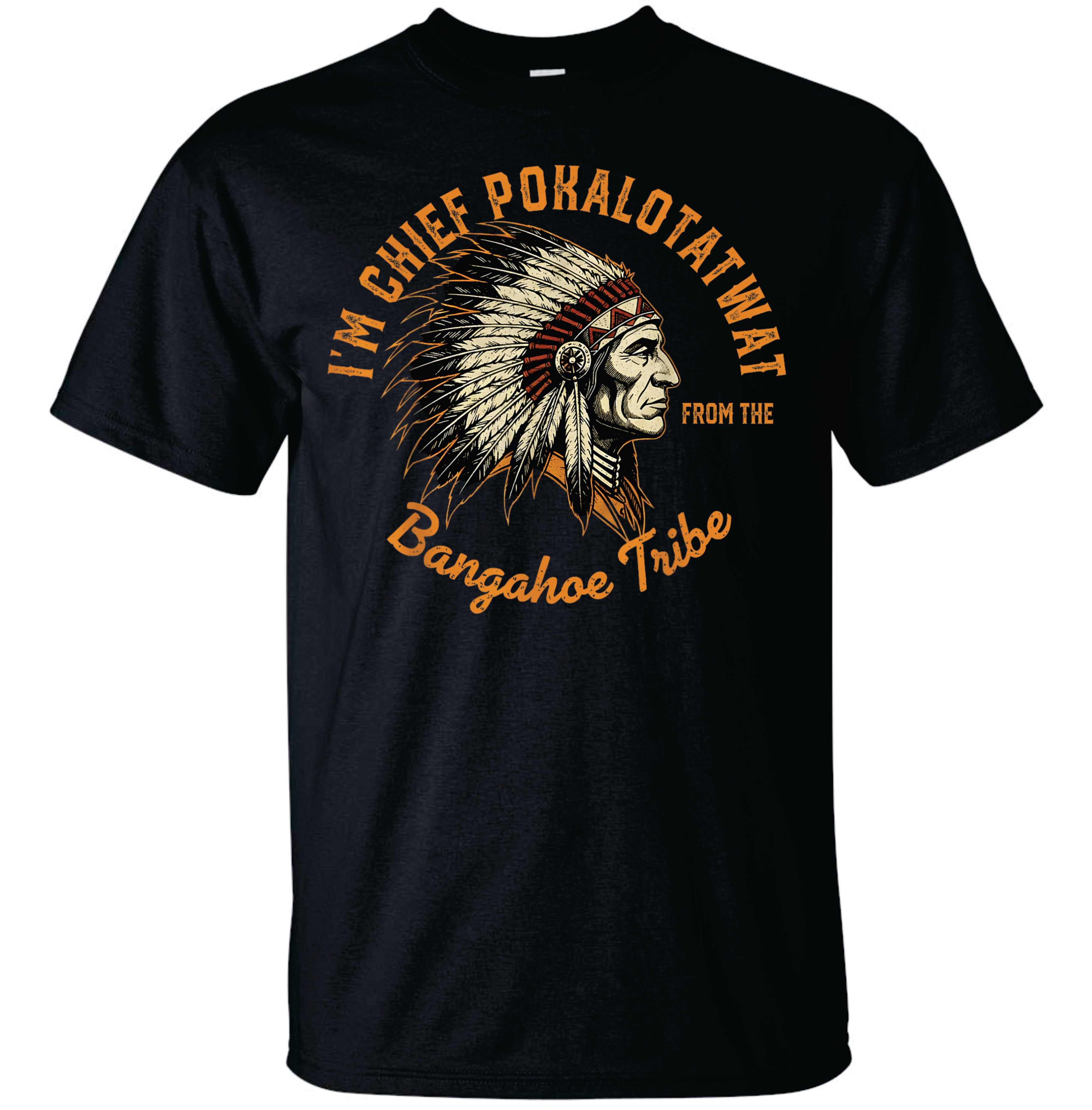 Chief Pokalotatwat Tshirt image 0
