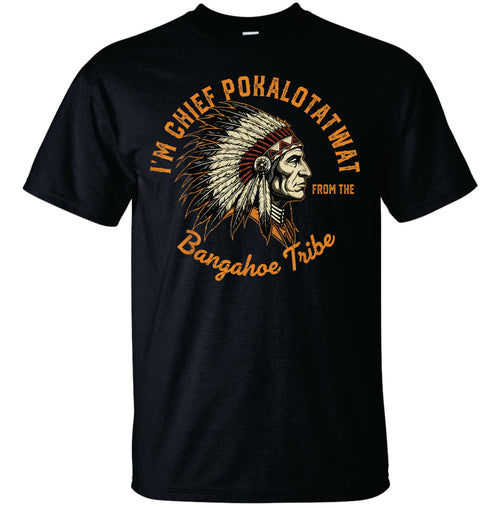 Chief Pokalotatwat Tshirt image 0
