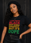 I Love Being Black It's Dope image 0