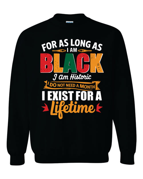 As Long As I Am Sweatshirt image 0